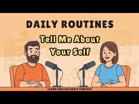 Thumbnail for Daily Routines in English: Learn to Talk About Your Day Confidently by Learn English Daily Podcast