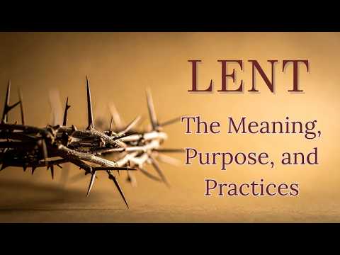 Thumbnail for What Is Lent? A Catholic Explanation (Meaning, Purpose, and Practices) by Catholic Story Studio