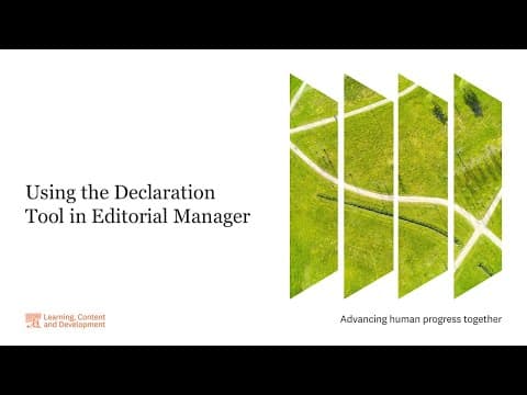 Thumbnail for Elsevier: Using the Declaration Tool in Editorial Manager by Elsevier Editorial Manager Training