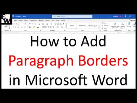 Thumbnail for How to Add Paragraph Borders in Microsoft Word (PC & Mac) by Erin Wright Writing