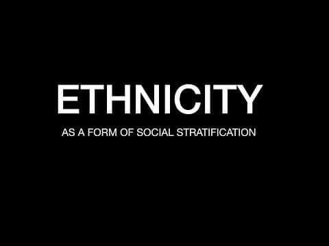 Thumbnail for Sociology for UPSC : ETHNICITY Based Social Stratification - Chapter 5 - Paper 1 - Lecture 18 by Sleepy Classes IAS