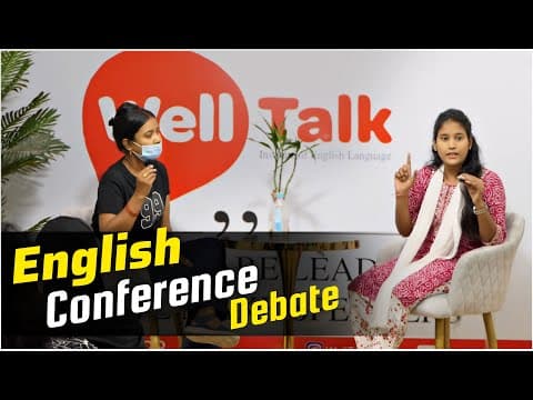 Thumbnail for Conferencing English debate Part-1 | Western Culture vs Indian Culture | English speaking debate by WellTalk Institute