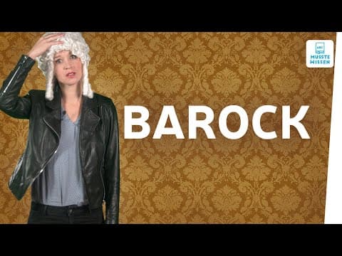 Thumbnail for Barock kurz und einfach erklärt I musstewissen Deutsch by musstewissen Deutsch