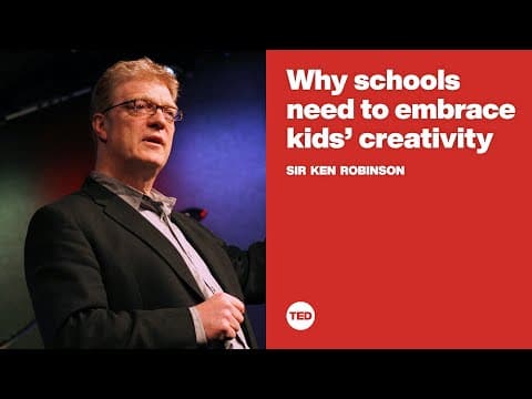 Thumbnail for Why schools need to embrace kids' creativity | Sir Ken Robinson by TED