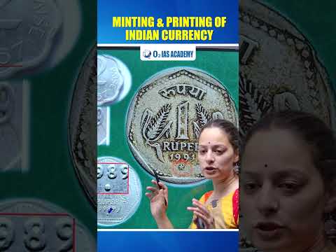 Thumbnail for Minting and Printing of Indian Currency #upsc #has by O2 IAS Academy