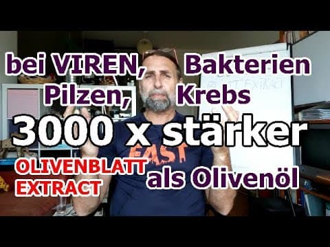 Thumbnail for Olivenblattextrakt 3000 mal wirksamer als Olivenöl! Viren, Bakterien,Krebs by GeJo Sixt - Leben. Glaube. Psychologie