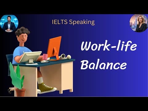 Thumbnail for IELTS Speaking Part 3 | Choosing Work & Work-Life Balance | Band 9 Sample Answers by ielts.studio