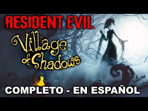 Thumbnail for Resident Evil Village - Village of shadows (CUENTO COMPETO EN ESPAÑOL) by Umbrella Legacy