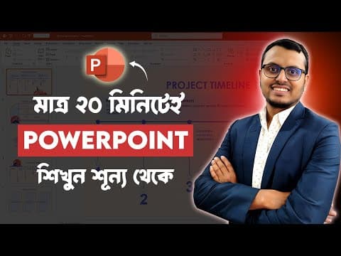 Thumbnail for Learn PowerPoint in 20 Minutes | Beginner to Pro Fast! (Bangla Tutorial) by Rayhan Tanjim