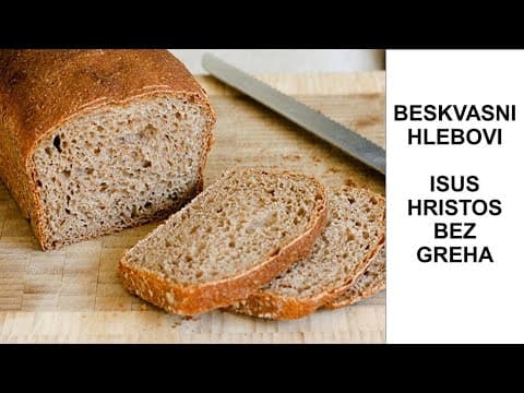 Thumbnail for 2 BESKVASNI HLEBOVI - ISUS HRISTOS BEZ GREHA by Iziđe Vreme
