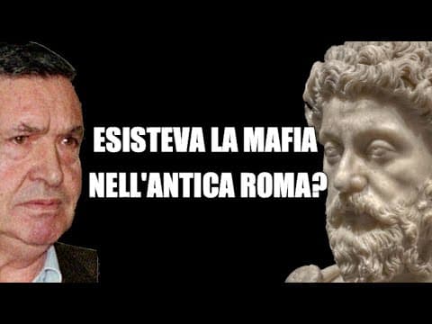 Thumbnail for Esisteva la mafia nell'antica Roma? by Scripta Manent - Roberto Trizio