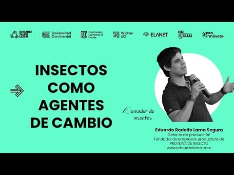 Thumbnail for Change Talks Latam – Ento Piruw - Los insectos como agentes de cambio by Change Talks