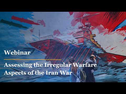 Thumbnail for Assessing the Irregular Warfare Aspects of the Iran War by Middle East Institute