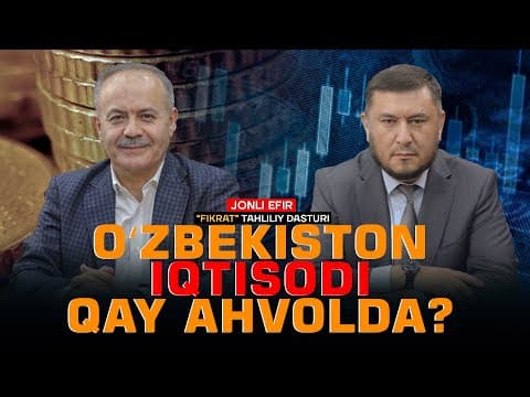 Thumbnail for 🔴Oʻzbekiston iqtisodi qay ahvolda? #fikratuz by Fikrat