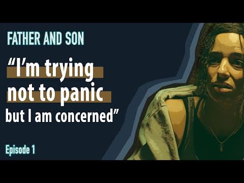 Thumbnail for Father and Son: Crime Drama - Episode 1 by BBC Learning English