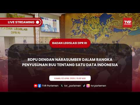 Thumbnail for BALEG DPR RI RDPU DENGAN NARASUMBER DALAM RANGKA PENYUSUNAN RUU TENTANG SATU DATA INDONESIA by TVR PARLEMEN