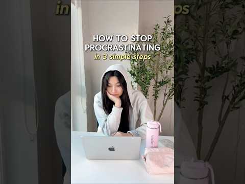 Thumbnail for How to Stop Procrastinating in 3 Simple Steps ‼️ #studytips #studywithme #college #productivity by Mia Yilin