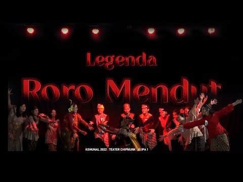 Thumbnail for LEGENDA RORO MENDUT DRAMA MUSIKAL - KOMUNAL 2022 by PAK GURU GANTENG