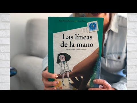 Thumbnail for LAS LÍNEAS DE LA MANO. Lectura de la escritora. Cuento para niños de 5 años y más. by Lilia García Bazterra