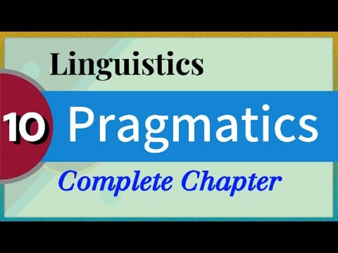 Thumbnail for Pragmatics | Linguistics Chapter 10 | Easy Class with Amir by Easy Class with Amir