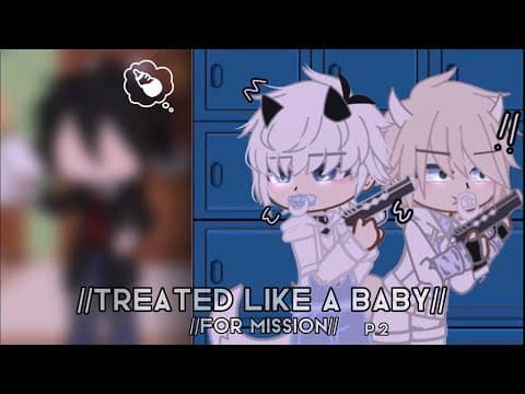 Thumbnail for Treated like a baby for mission P.2/ /Gacha club//gacha story//hope you like it🤍🫶🏻 by ᴀsᴛᴇʀʟᴀʏ ༒
