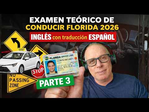 Thumbnail for ✅ Examen Teórico Florida 2026 | En Inglés Doblado al Español PARTE 3 by Rolando Cb