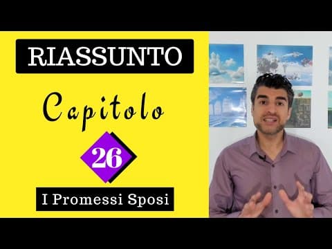 Thumbnail for (Capitolo 26) Promessi Sposi: Riassunto by Letteratura Italiana - Patrick Cherif