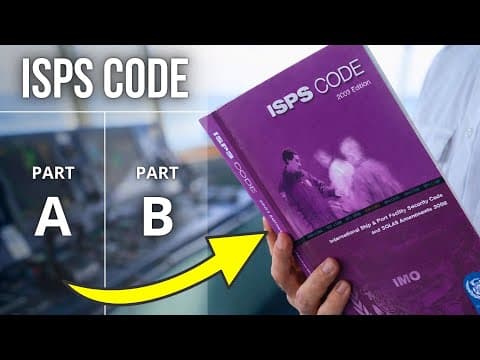 Thumbnail for ISPS Code Explained: What You Need To Know? by Still Onboard - Seamans Vlog