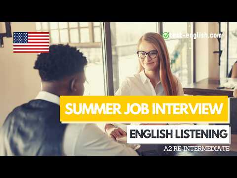 Thumbnail for Summer job interview – A2 English Listening Test by Test-English