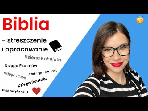 Thumbnail for ,,Biblia" - streszczenie i opracowanie (Księga Rodzaju, Koheleta, Hioba, Psalmów itd.) by Pracownia Literacka